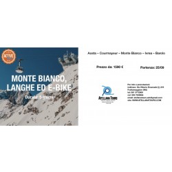 MONTE BIANCO, LANGHE ED E-BIKE