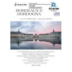 BORDEAUX E DORDOGNA